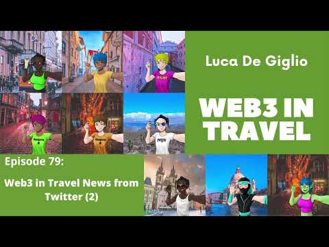 Web3 in Travel #79- Web3 in Travel News from Twitter (2)