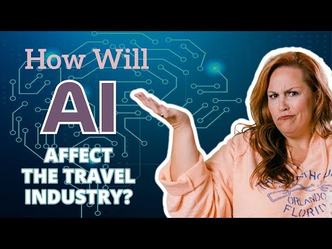 How Will AI Affect the Travel Industry?